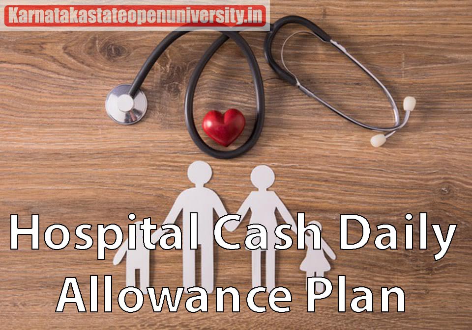 Hospital Cash Daily Allowance Plan