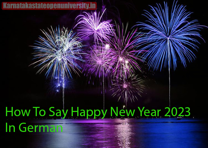 How To Say Happy New Year 2023 In German