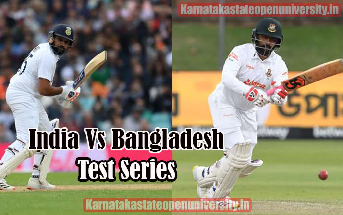 India Vs Bangladesh Test Series