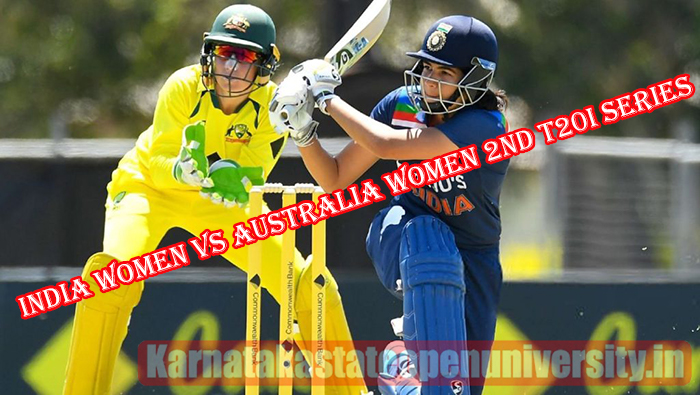 India Women Vs Australia Women 2nd T20I Series 