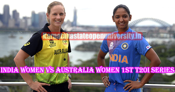 India Women vs Australia Women 1st T20I Series