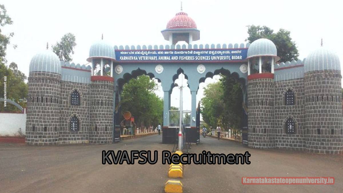 KVAFSU Recruitment 2023 Check Eligibility Criteria, Registration Schedule &  Apply Online