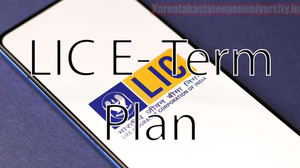 LIC E- Term Plan 2023