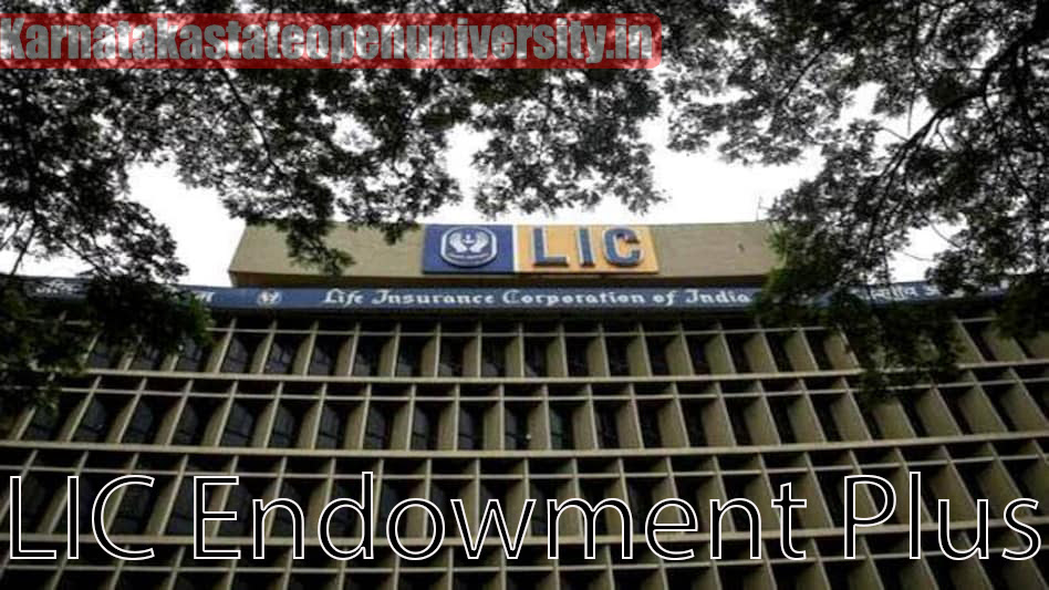 LIC Endowment Plus Plan 