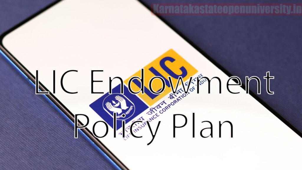 LIC Endowment Policy Plan