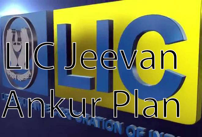 LIC Jeevan Ankur Plan