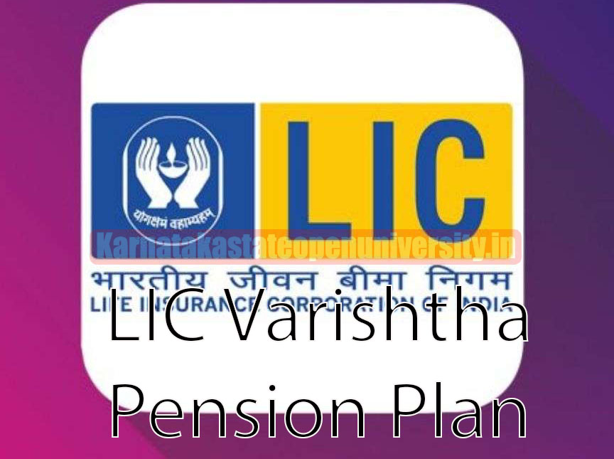 LIC Varishtha Pension Plan