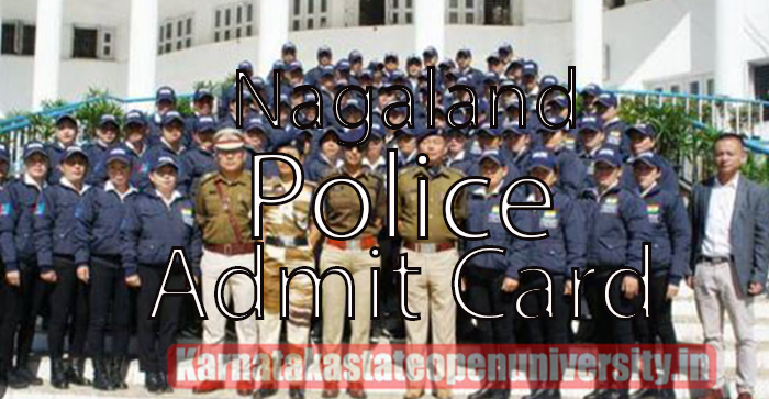 Nagaland Police Admit Card