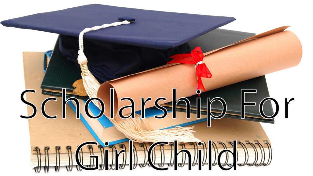 Scholarship For Girl Child