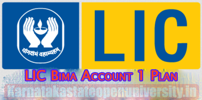 LIC Bima Account 1 Plan 