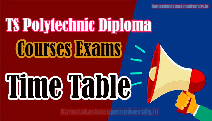 TS Polytechnic Diploma Courses Exams Time Table