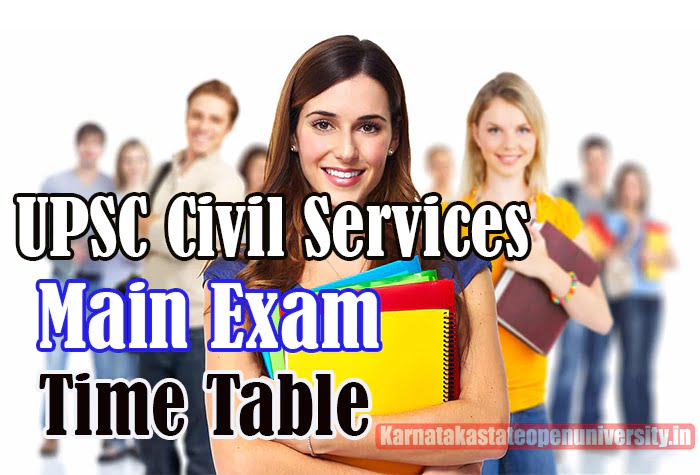 UPSC Civil Services Main Exam Time table 2023 