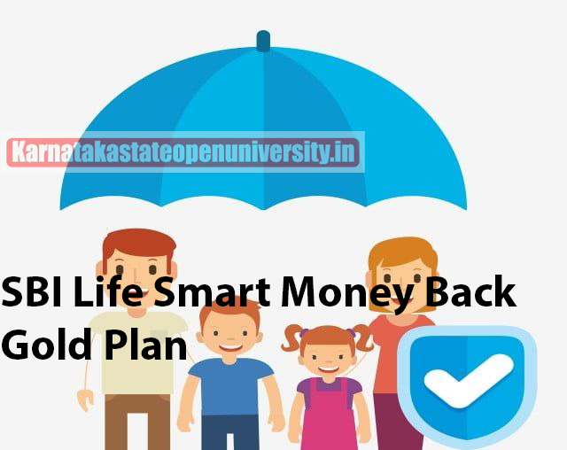 SBI Life Smart Money Back Gold Plan