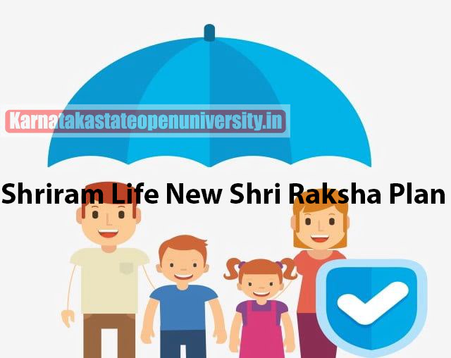 Shriram Life New Shri Raksha Plan