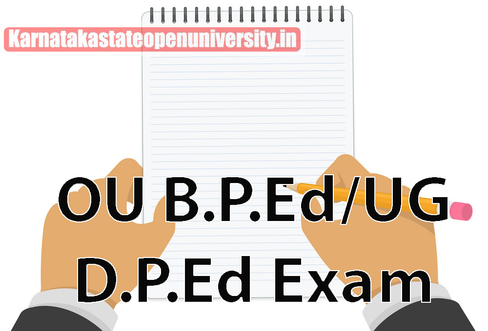 OU B.P.Ed/UG D.P.Ed Exam