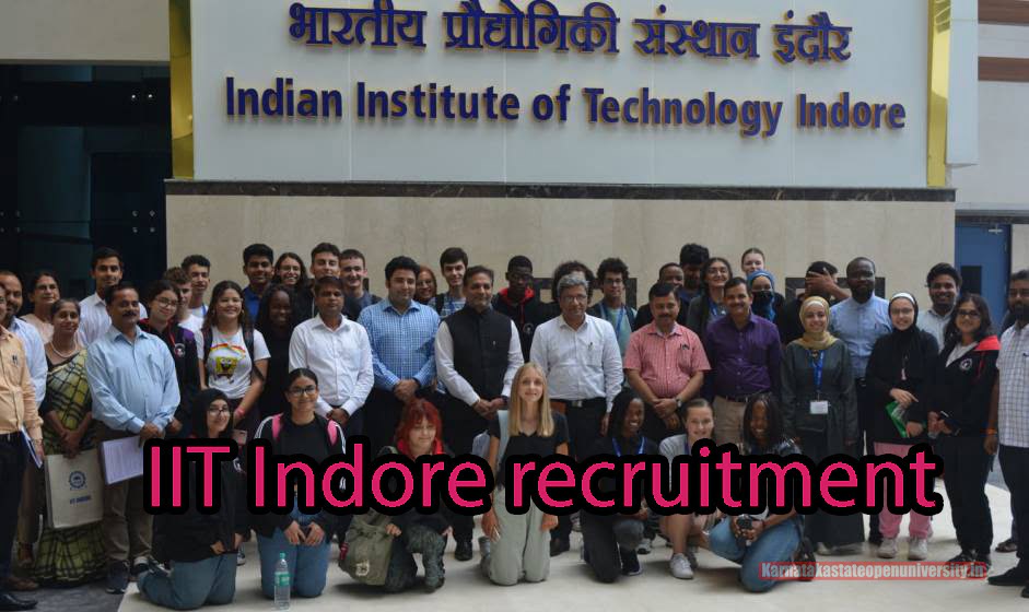 IIT Indore recruitment 2024 {Release Soon} Notification, Eligibility