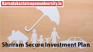 Shriram Secure Investment Plan