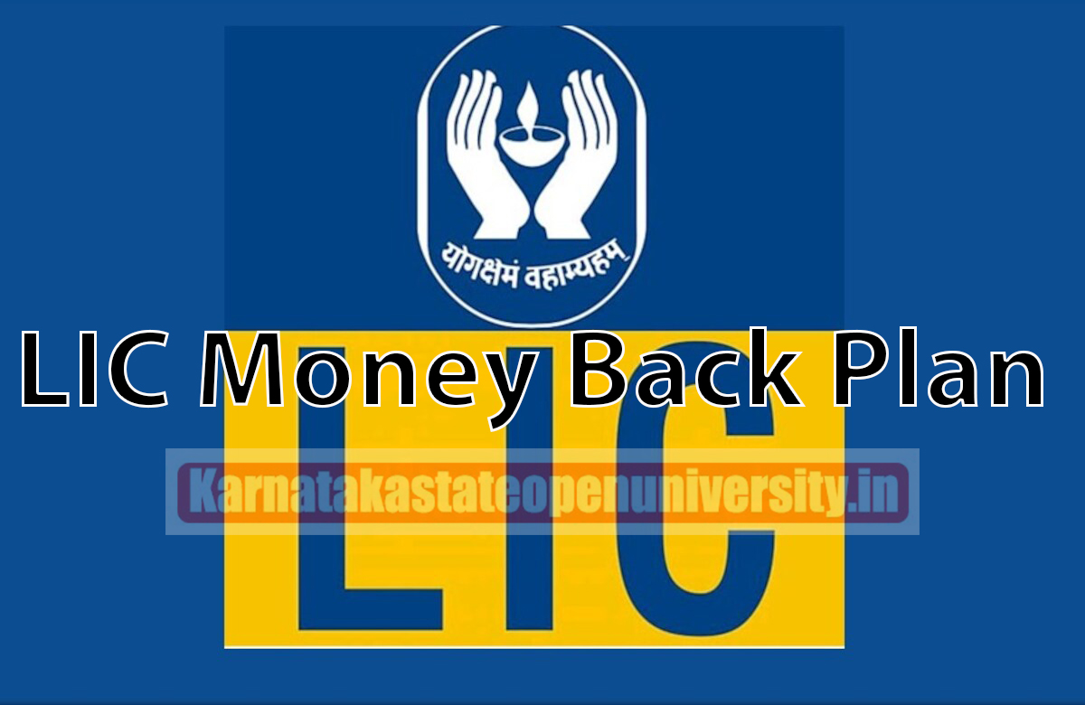 LIC Money Back Plan
