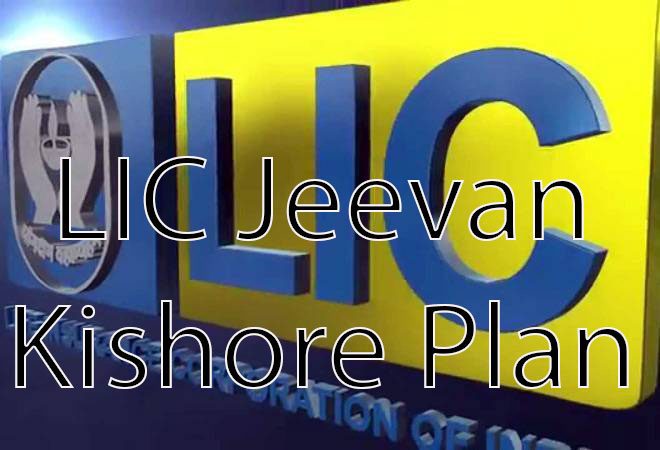 LIC Jeevan Kishore Plan
