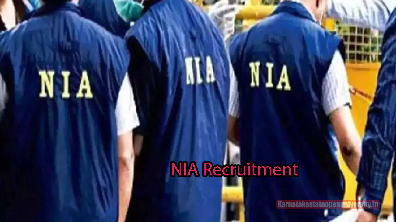 NIA Recruitment 2023 {Today} Notification, Eligibility, Application