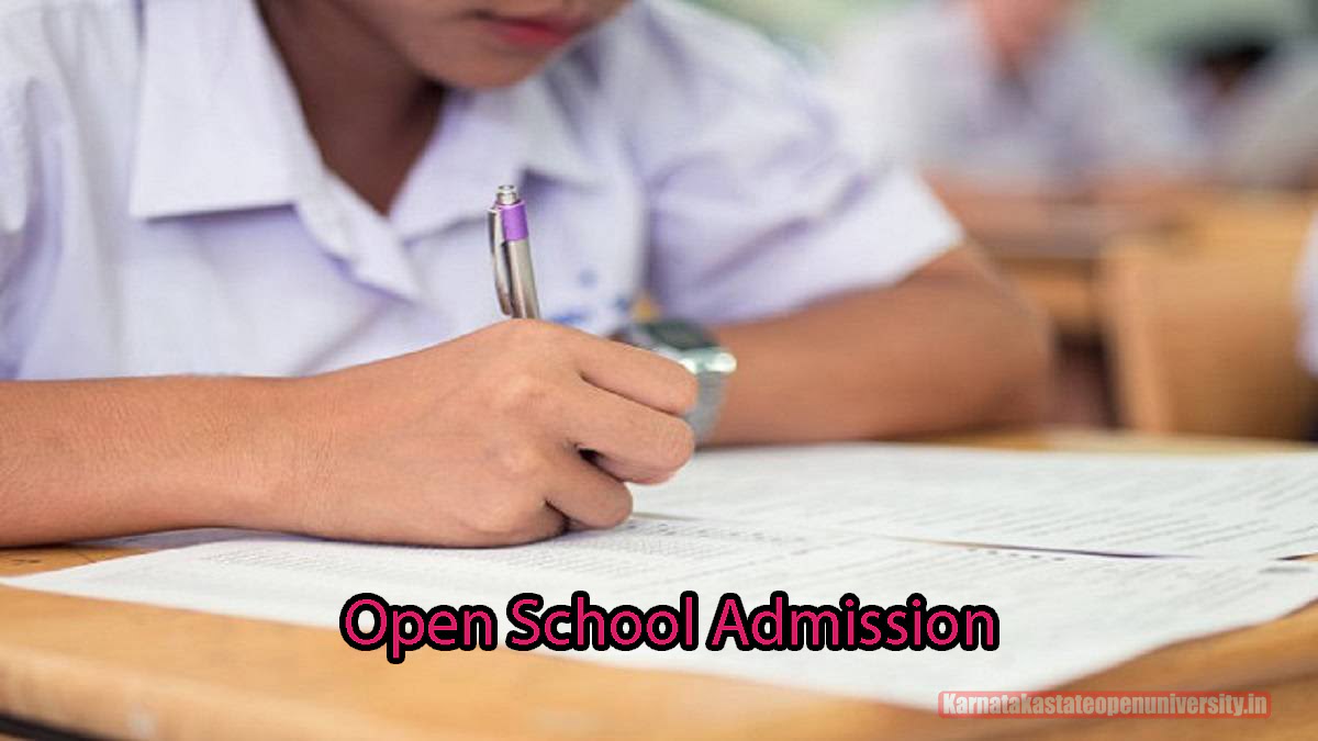 Open School Admission