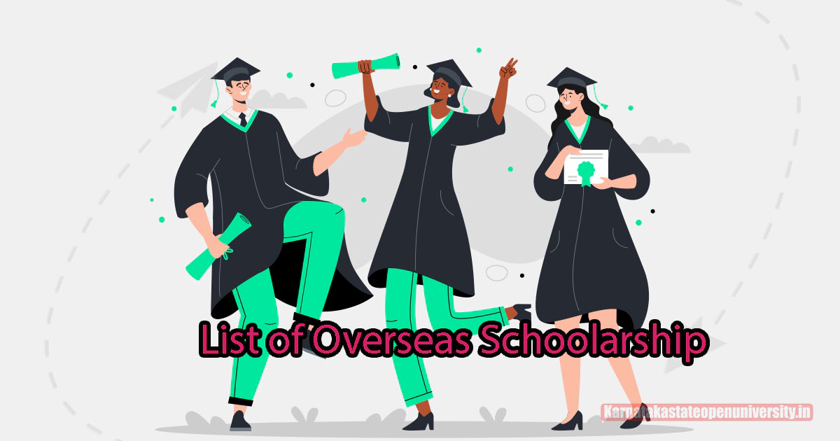 List of Overseas Schoolarship