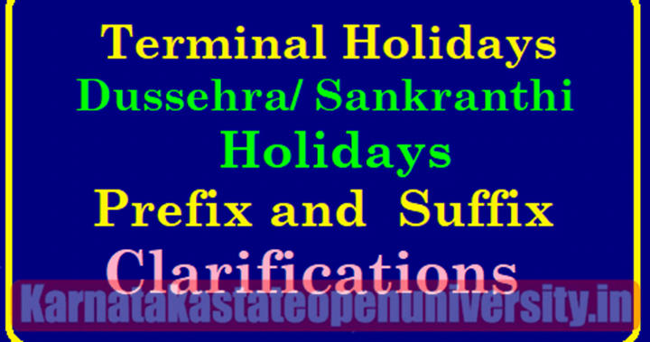 Terminal Holidays Prefix and Suffix Clarifications