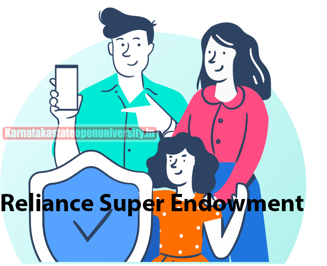 Reliance Super Endowment Plan