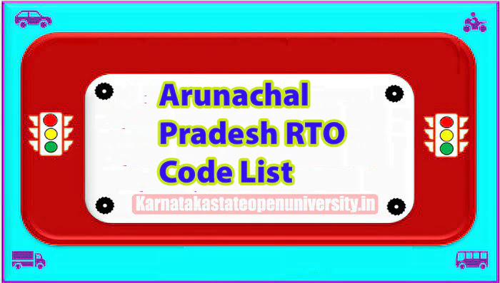 Arunachal Pradesh RTO Code List 