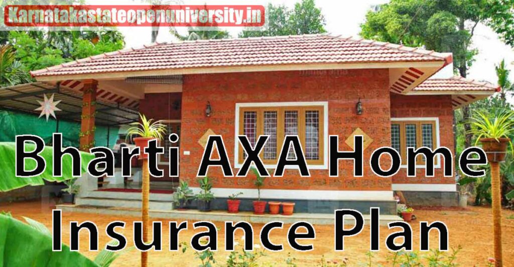 Bharti AXA Home Insurance Plan