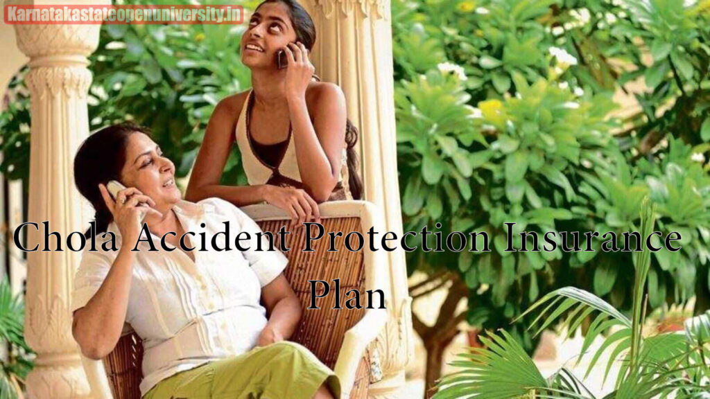 Chola Accident Protection Insurance Plan