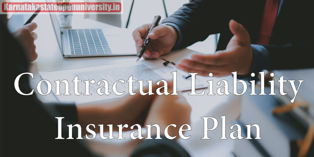 Contractual Liability Insurance Plan