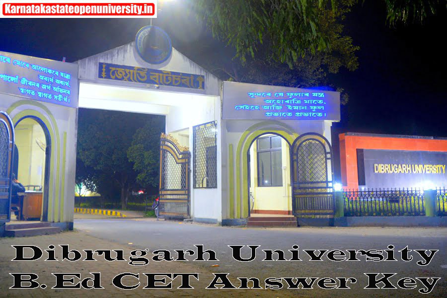 Dibrugarh University B.Ed CET Answer Key