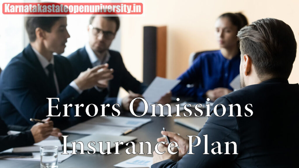 Errors Omissions Insurance Plan