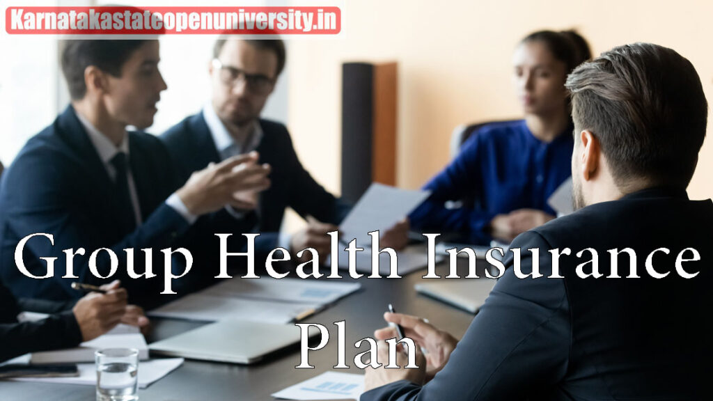 Group Health Insurance Plan