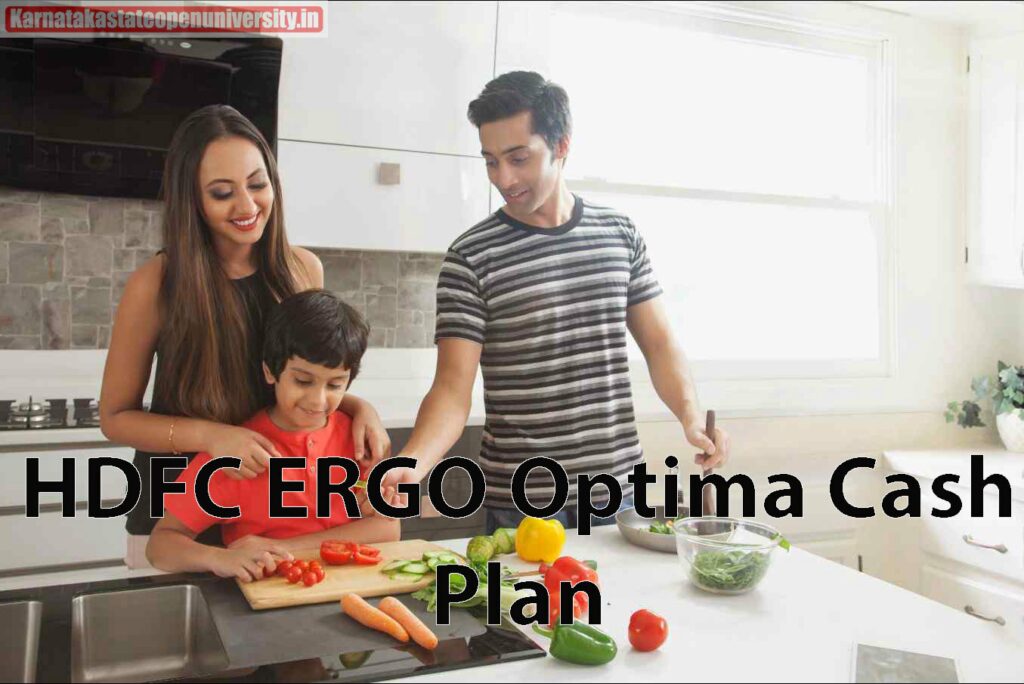 HDFC ERGO Optima Cash Plan