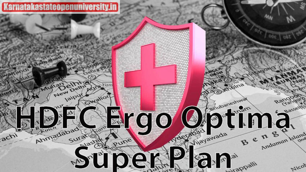 HDFC Ergo Optima Super Plan