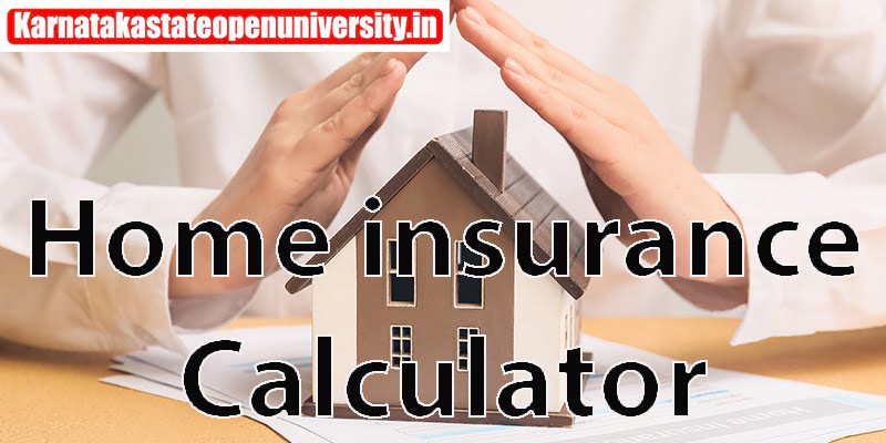 Home insurance Calculator