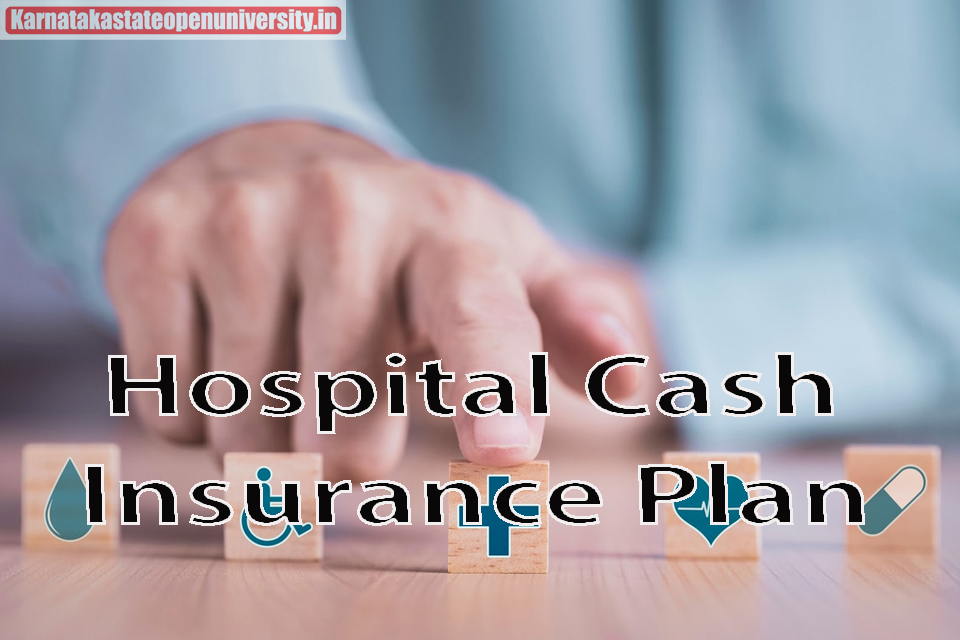 Hospital Cash Insurance Plan