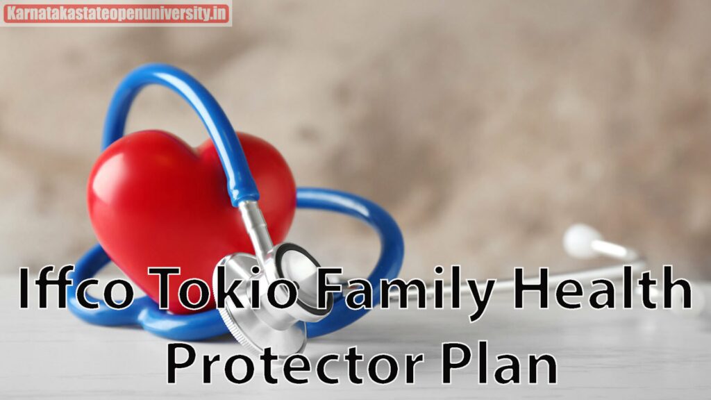 Iffco Tokio Family Health Protector Plan