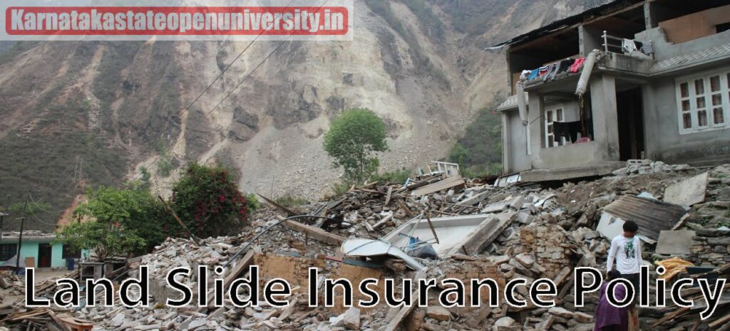 Land Slide Insurance Policy