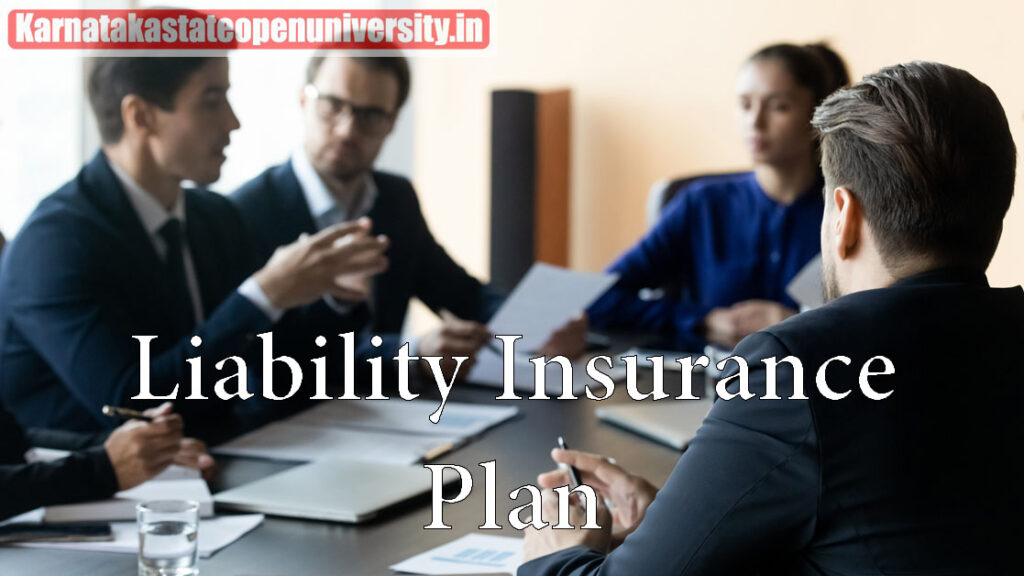 Liability Insurance Plan