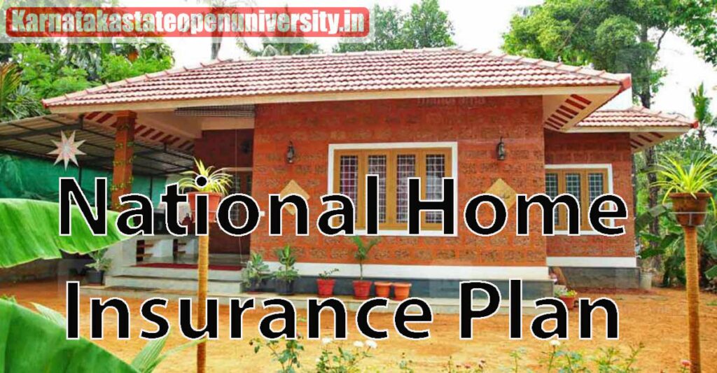 National Home Insurance Plan