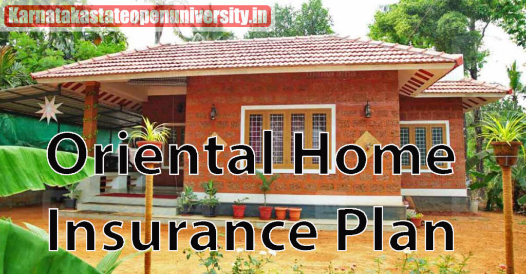 Oriental Home Insurance Plan