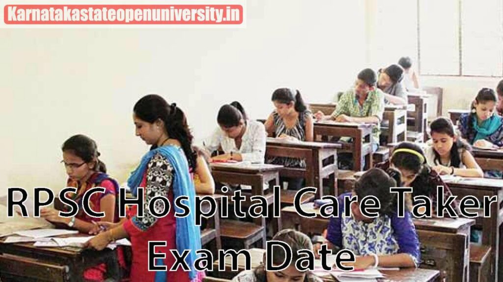 RPSC Hospital Care Taker Exam Date