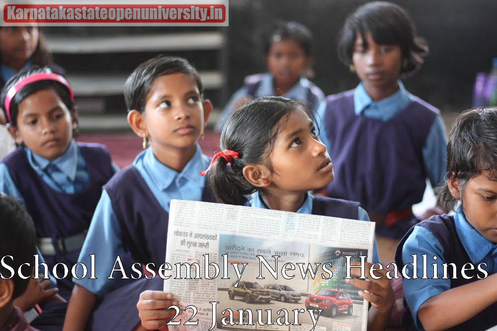 School Assembly News Headlines 22 January