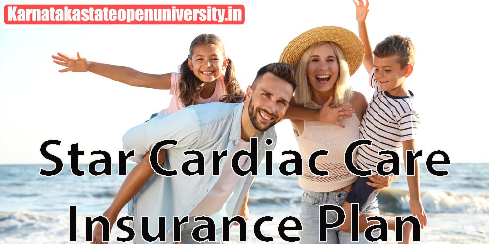 Star Cardiac Care Insurance Plan