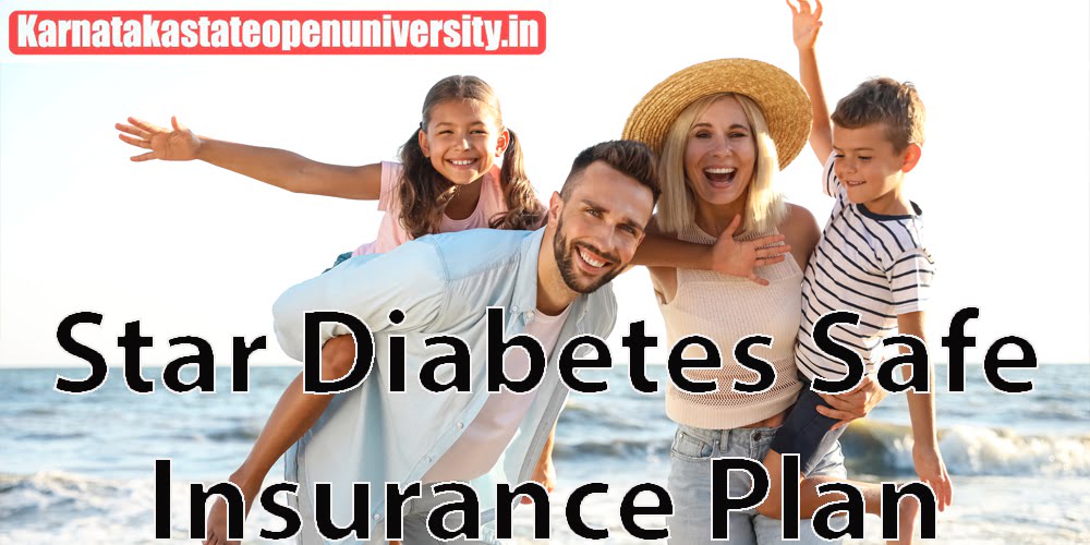 Star Diabetes Safe Insurance Plan