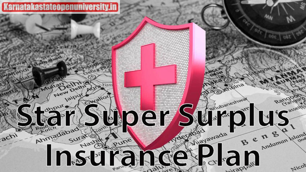 Star Super Surplus Insurance Plan