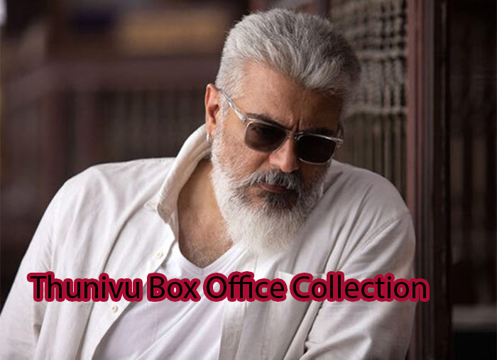 Thunivu Box Office Collection